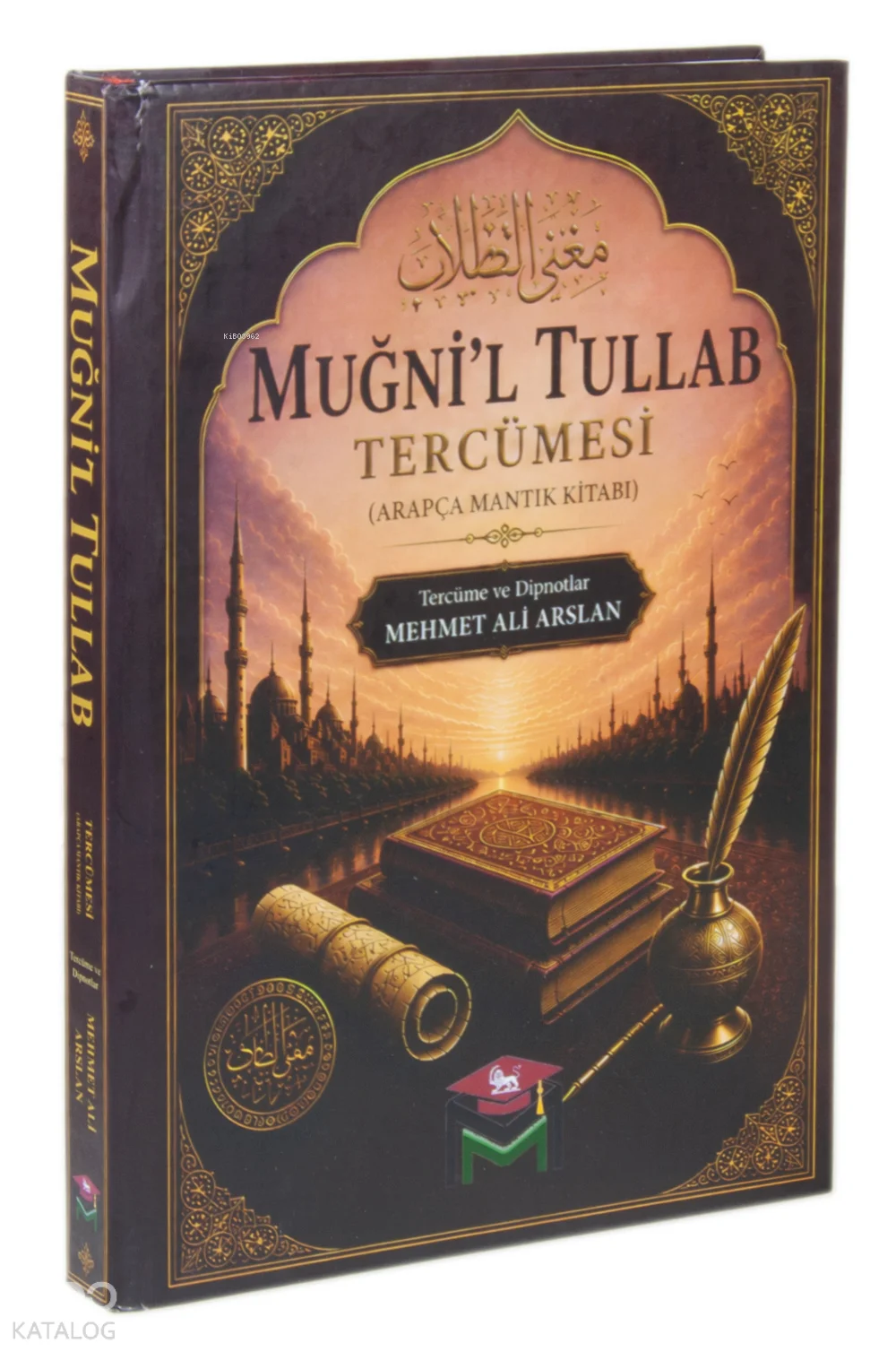 Muğni'l Tullab Tercümesi (Ciltli); Arapça Mantık Kitabı