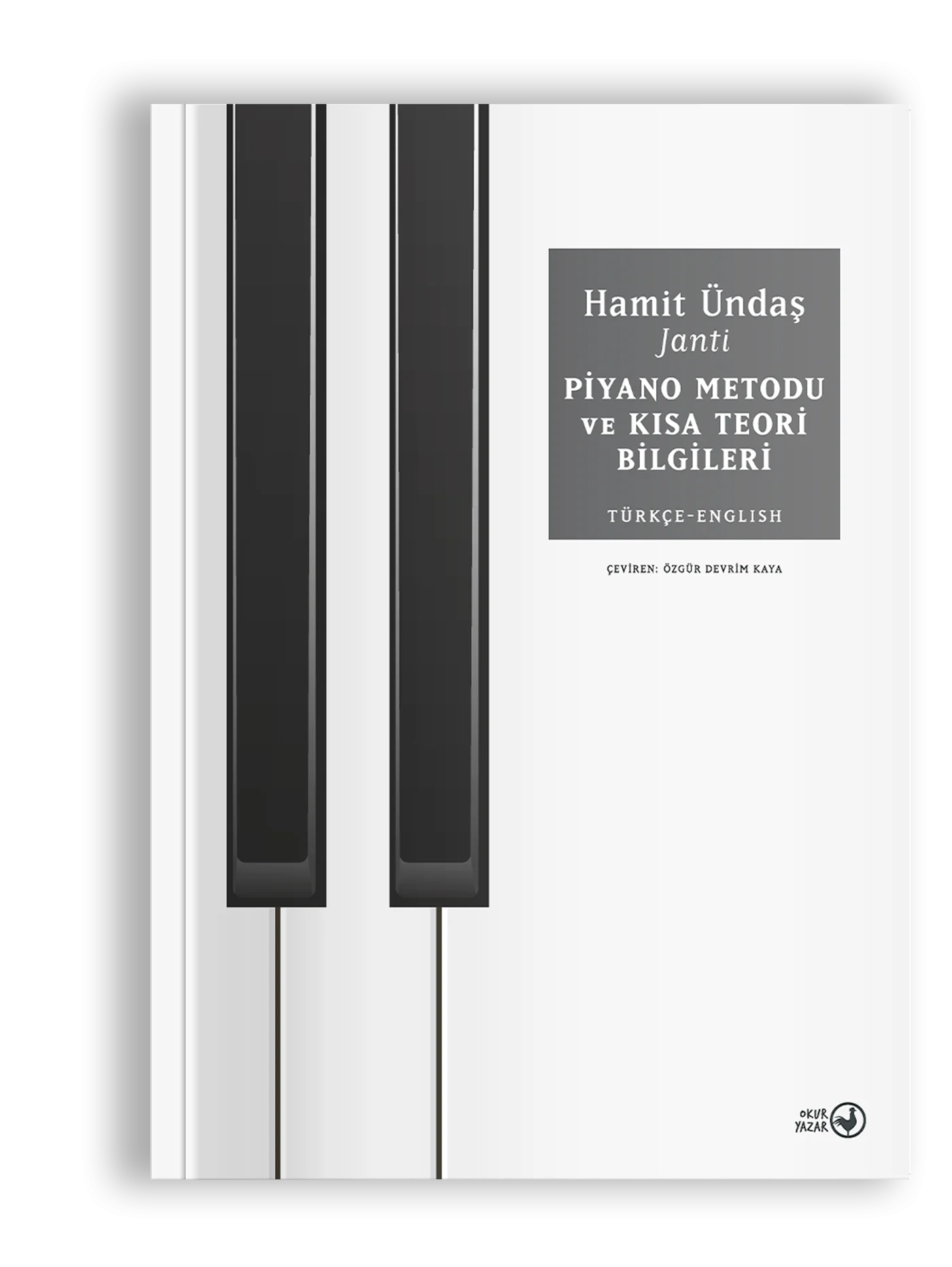 PİYANO METODU VE KISA TEORİ BİLGİLERİ