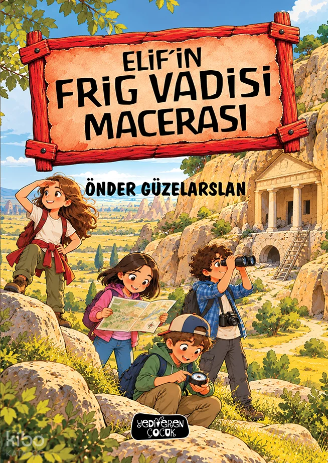 Elif'in Frig Vadisi Macerası