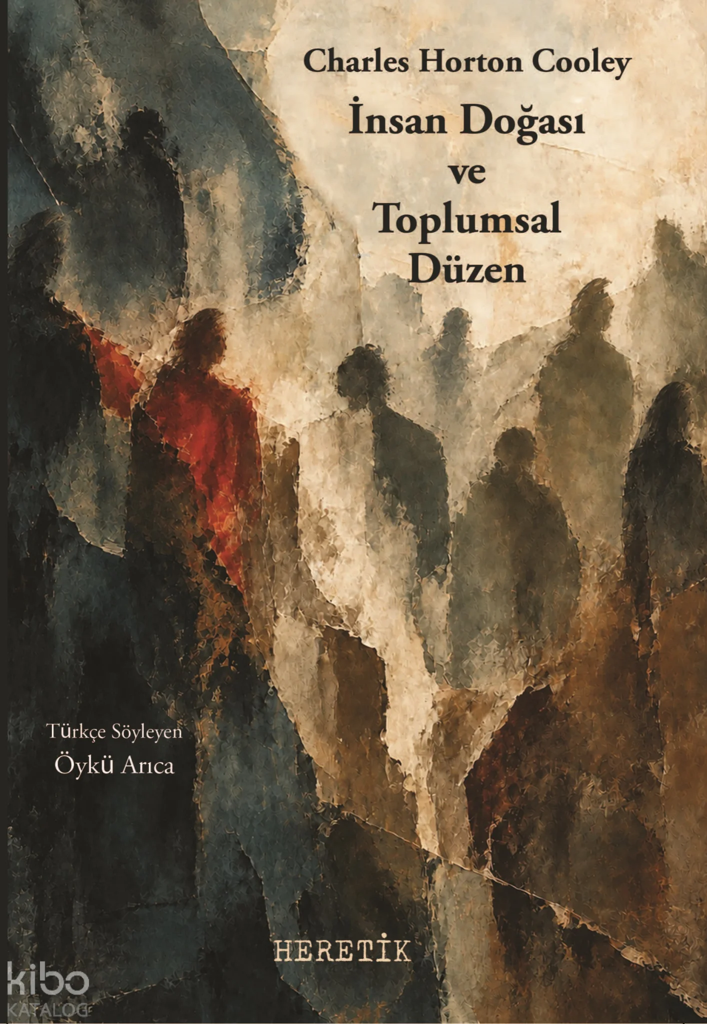 İnsan Doğası ve Toplumsal Düzen