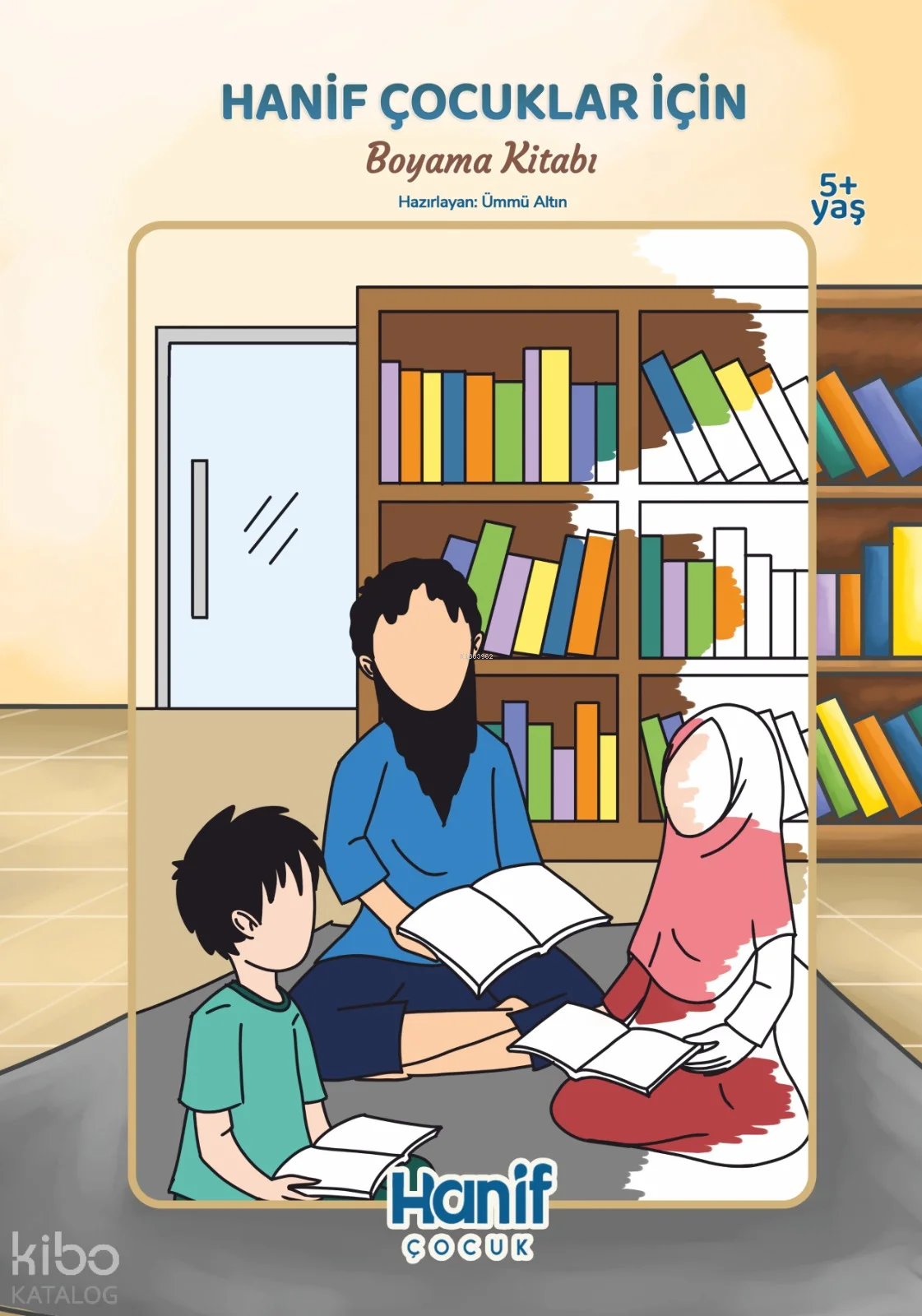 Hanif Çocuklar İçin - Boyama Kitabı
