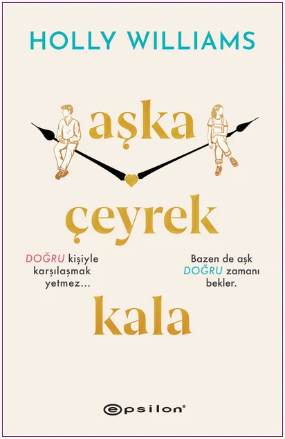 Aşka Çeyrek Kala -