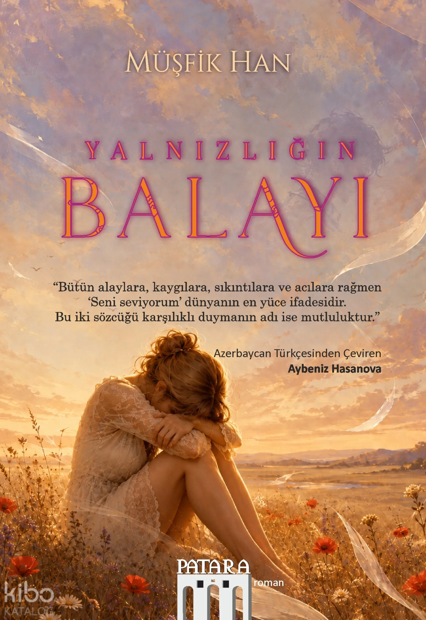 Yalnızlığın Balayı