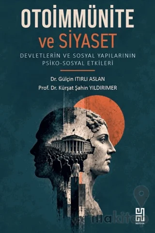 Otoimmünite ve Siyaset