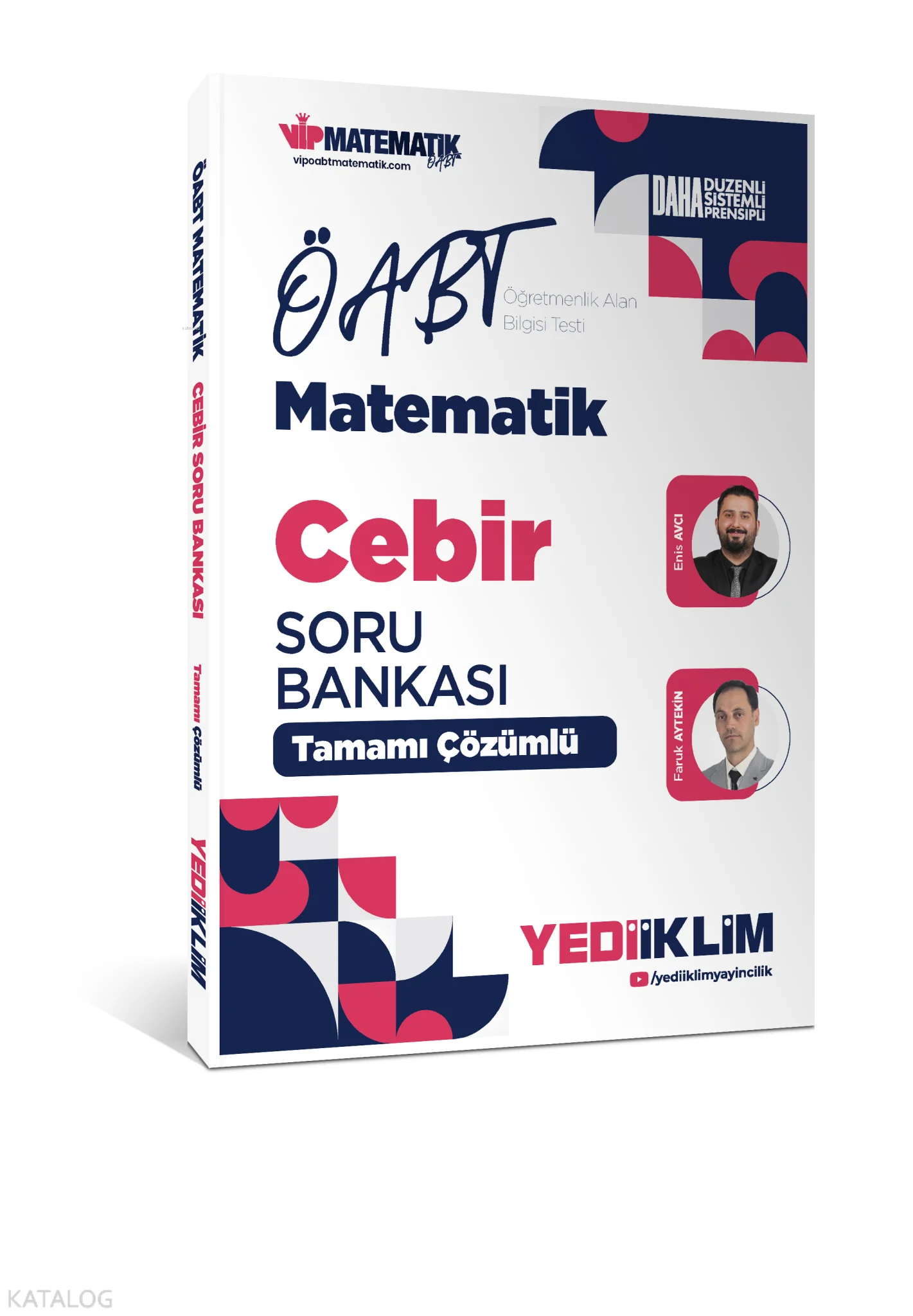 Yediiklim Yayınları 2027 ÖABT Matematik Öğretmenliği  Cebir Tamamı Çözümlü Soru Bankası