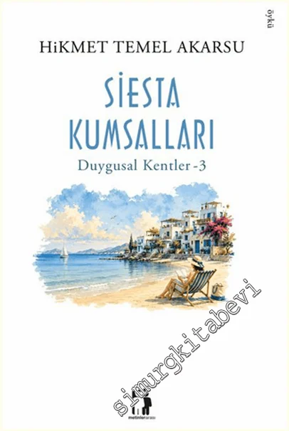 Siesta Kumsalları - Duygusal Kentler 3 -