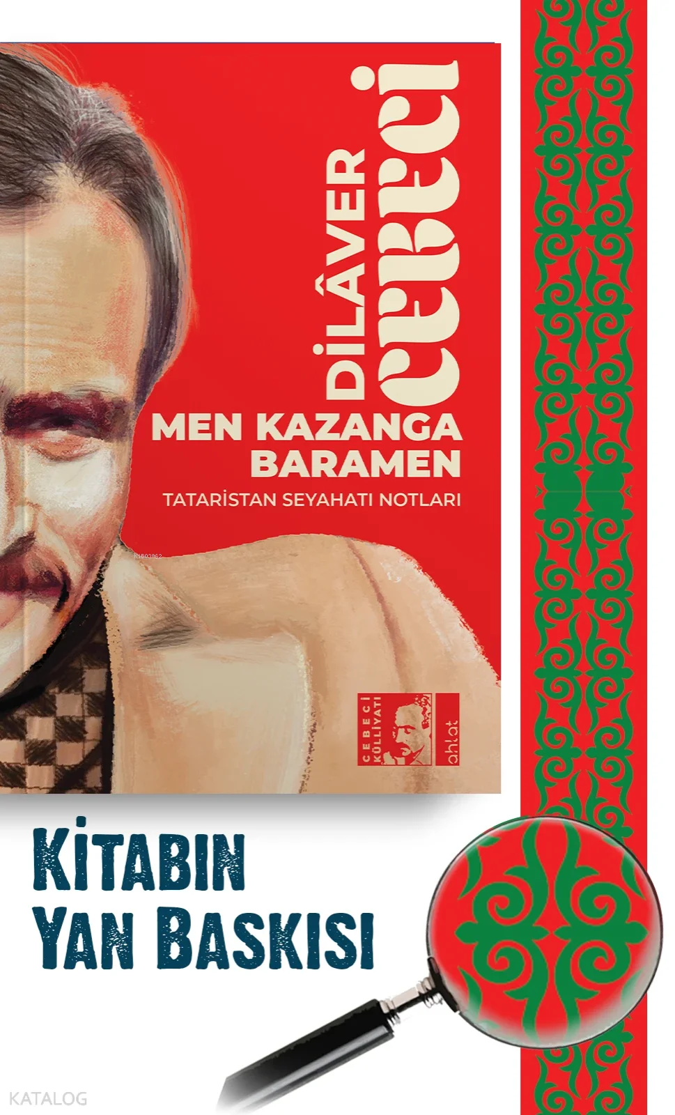 Men Kazanga Baramen;Tataristan Seyahat Notları