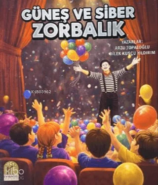 Güneş ve Siber Zorbalık