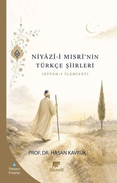 Niyazi-İ Mısrinin Türkçe Şiirleri