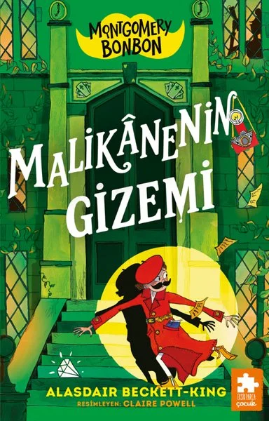 Malikanenin Gizemi - Montgomery Bonbon Cilt 3