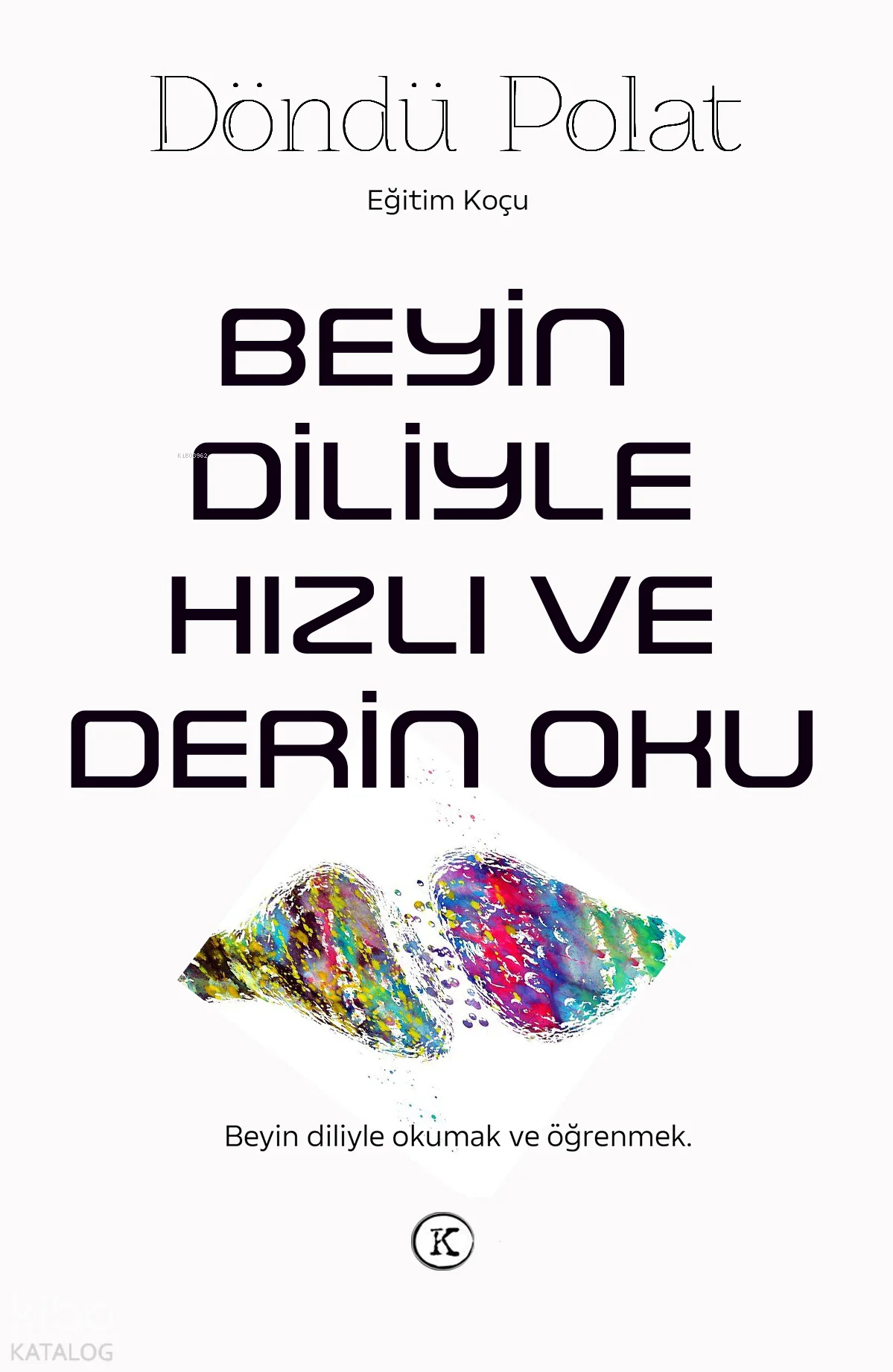 Beyin Diliyle Hızlı ve Derin Oku