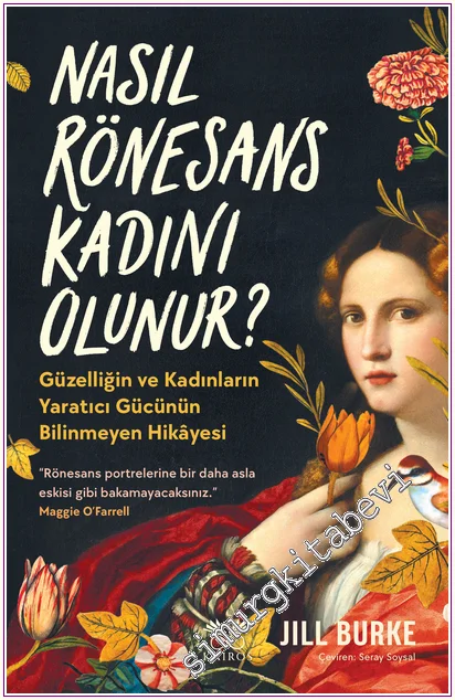 Nasıl Rönesans Kadını Olunur -