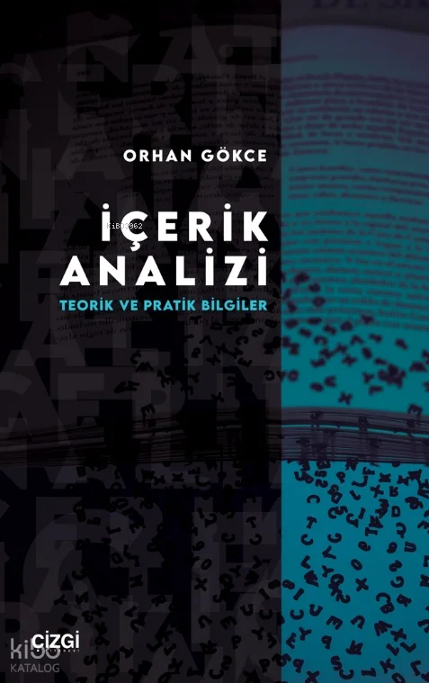 İçerik Analizi ;Teorik ve Pratik Bilgiler