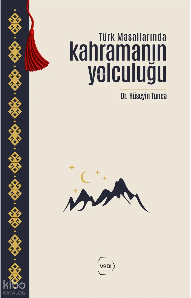 Türk Masallarında Kahramanın Yolculuğu