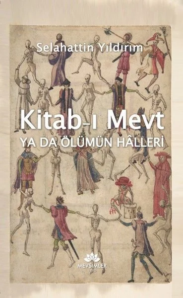 Kitab-ı Mevt ya da Ölümün Halleri