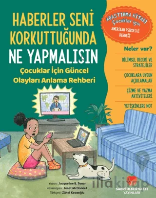 Haberler Seni Korkuttuğunda Ne Yapmalısın
