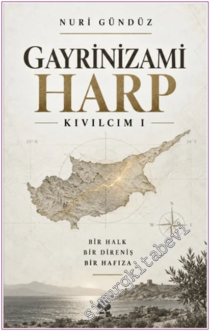 Gayrinizami Harp : Kıvılcım - 1 : Bir Halk Bir Direniş Bir Hafıza -