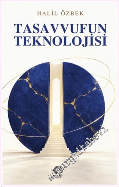 Tasavvufun Teknolojisi -