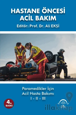 Hastane Öncesi Acil Bakım I-II-III