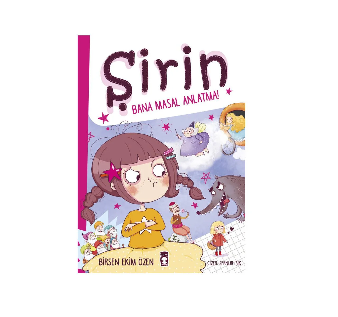 ŞİRİN-BANA MASAL ANLATMA - BİRSEN EKİM ÖZEN