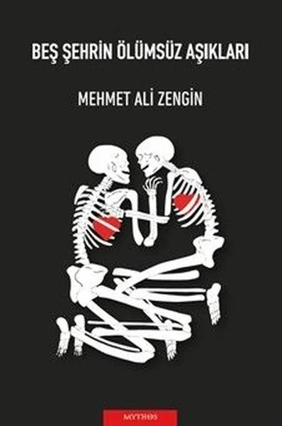 Beş Şehrin Ölümsüz Aşıkları