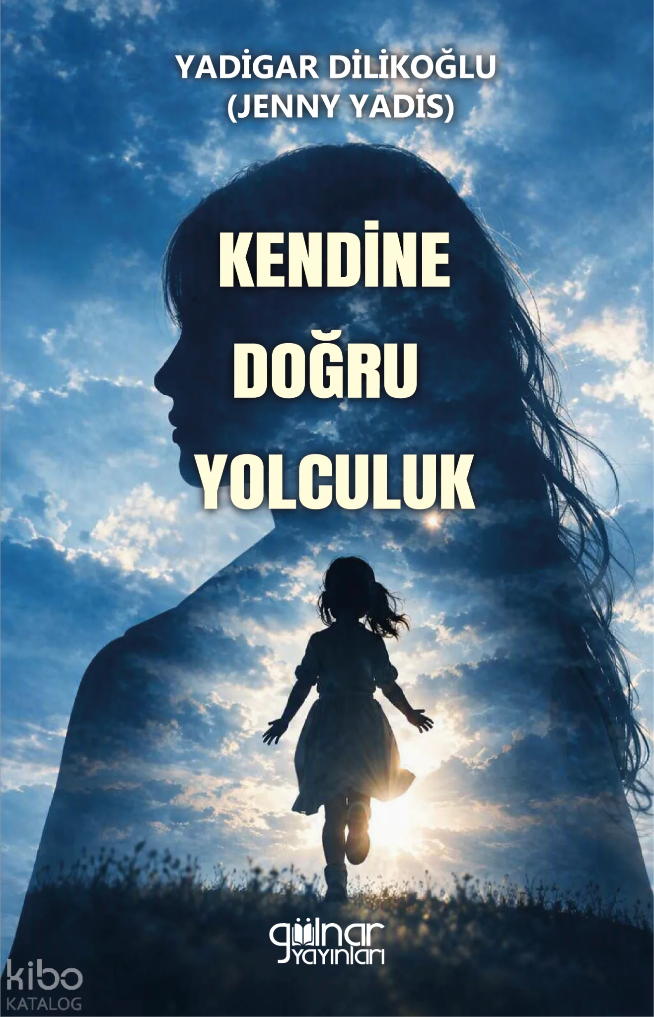 Kendine Doğru Yolculuk