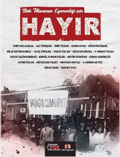 Hayır Türk Ulusunun Egemenliği İçin