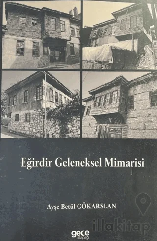 Eğirdir Geleneksel Mimarisi