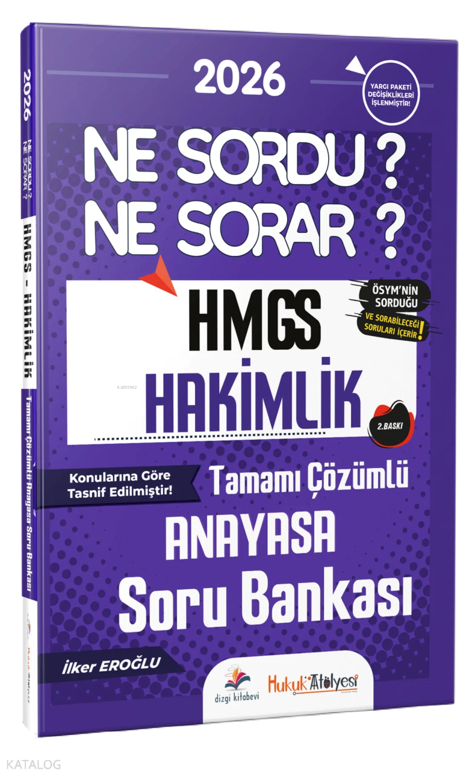 Dizgi Kitap 2026 Hukuk Atölyesi HMGS Hakimlik Anayasa Ne Sordu Ne Sorar Soru Bankası