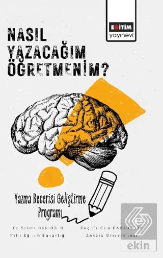 Nasıl Yazacağım Öğretmenim?