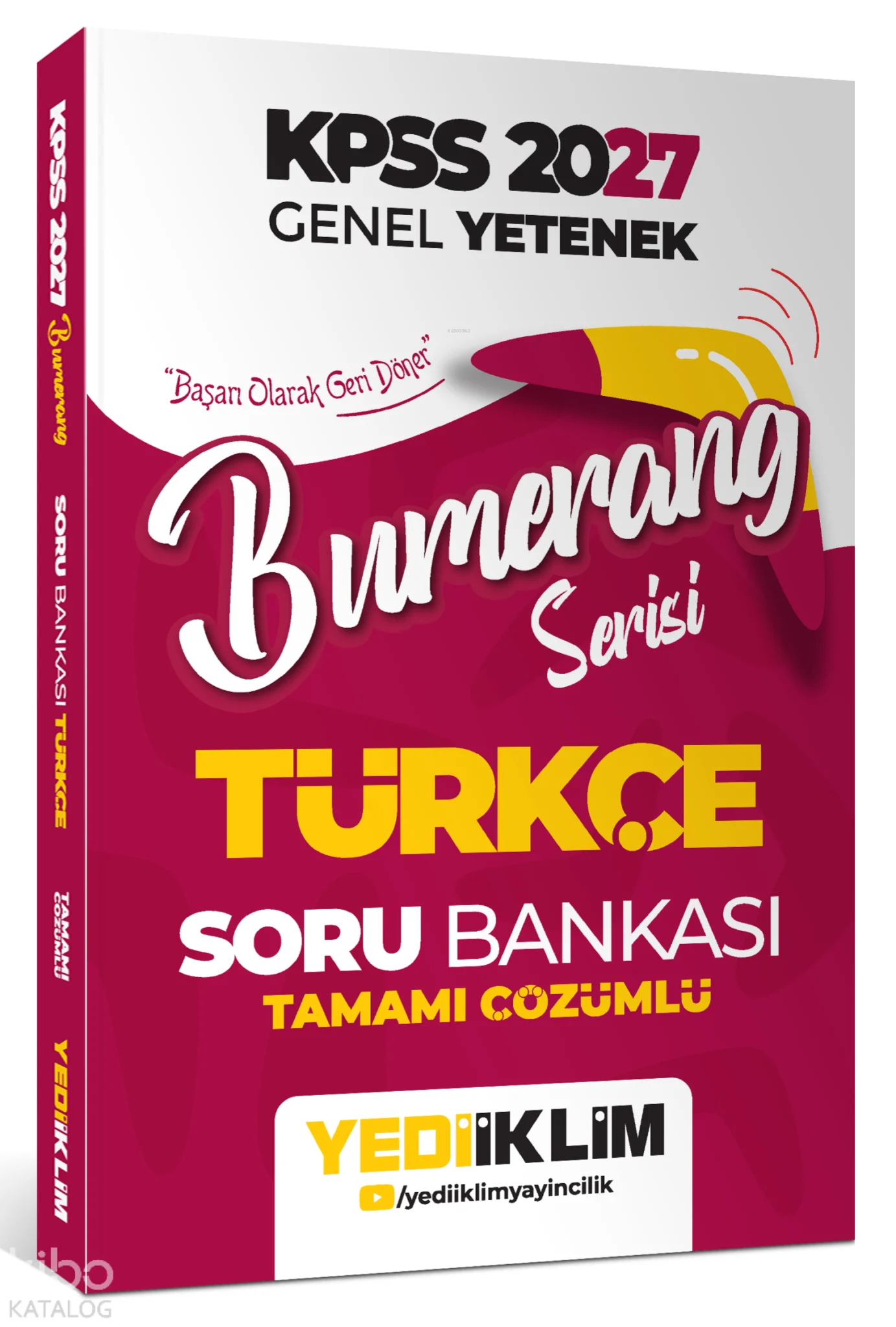 Yediiklim Yayınları 2027 KPSS Genel Yetenek Bumerang Serisi Türkçe Tamamı Çözümlü Soru Bankası