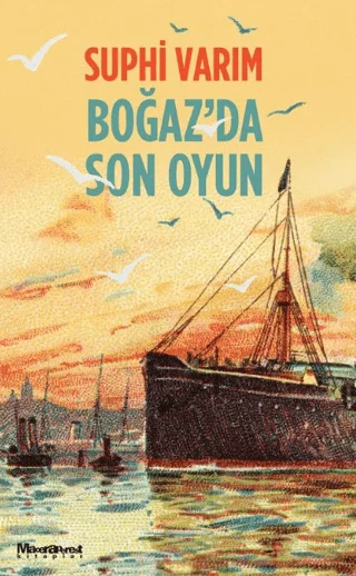 Boğaz’da Son Oyun