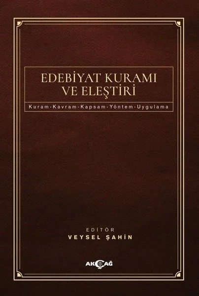 Edebiyat Kuramı ve Eleştiri (Ciltli)