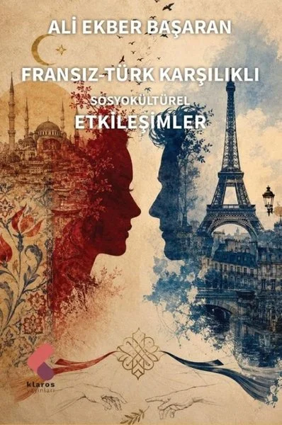 Fransız - Türk Karşılıklı Sosyokültürel Etkileşimler
