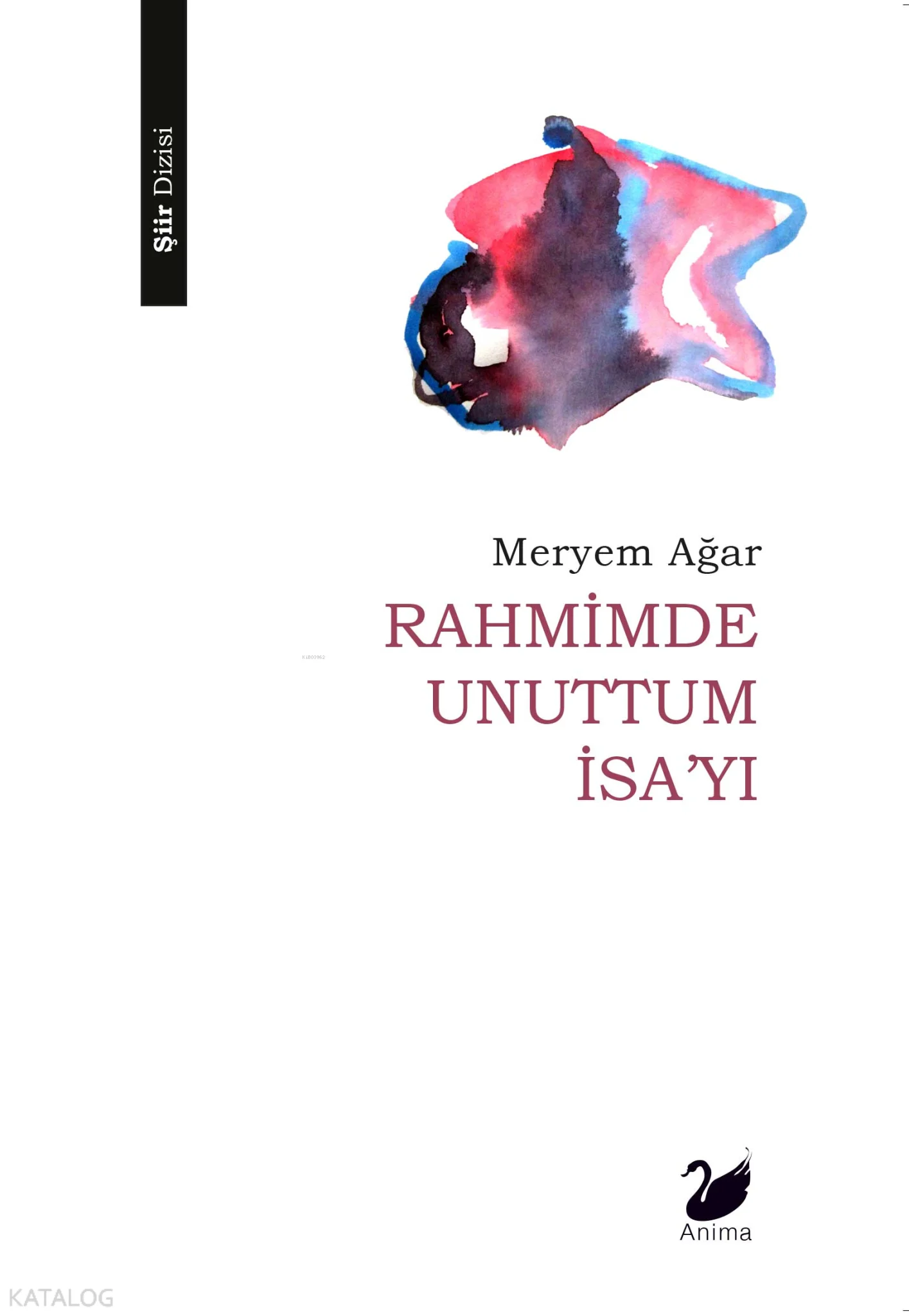 Rahmimde Unuttum İsa'yı