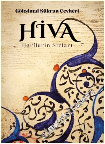Hiva: Harflerin Sırları -