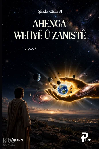 Ahenga Wehyê û Zanistê