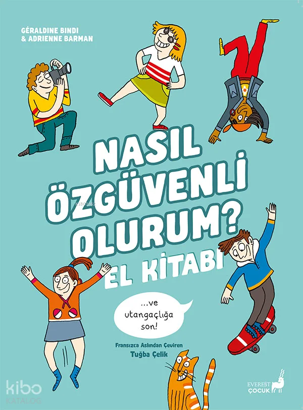 Nasıl Özgüvenli Olurum?;El Kitabı