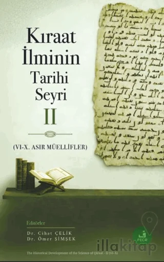 Kıraat İlminin Tarihi Seyri - 2