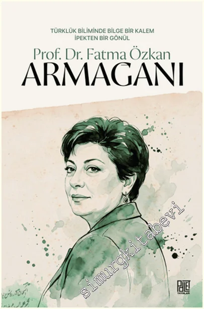 Prof. Dr. Fatma Özkan Armağanı -