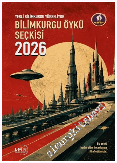 Yerli Bilimkurgu Yükseliyor - Bilimkurgu Öykü Seçkisi 2026 -