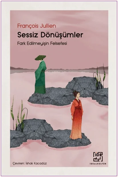 Sessiz Dönüşümler -