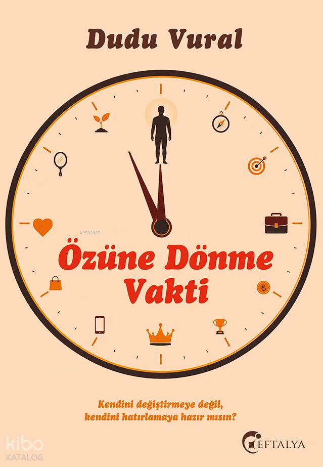 Özüne Dönme Vakti