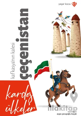 Kardeş Ülkeler Kafkasya'nın Kalesi Çeçenistan