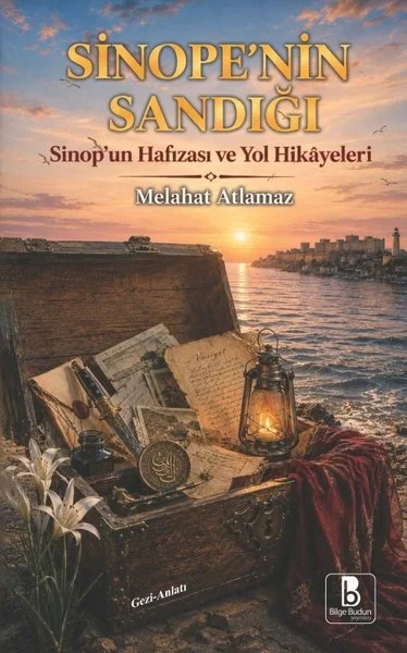 Sinope'nın Sandığı - Sinop'un Hafızası ve Yol Hikayeleri