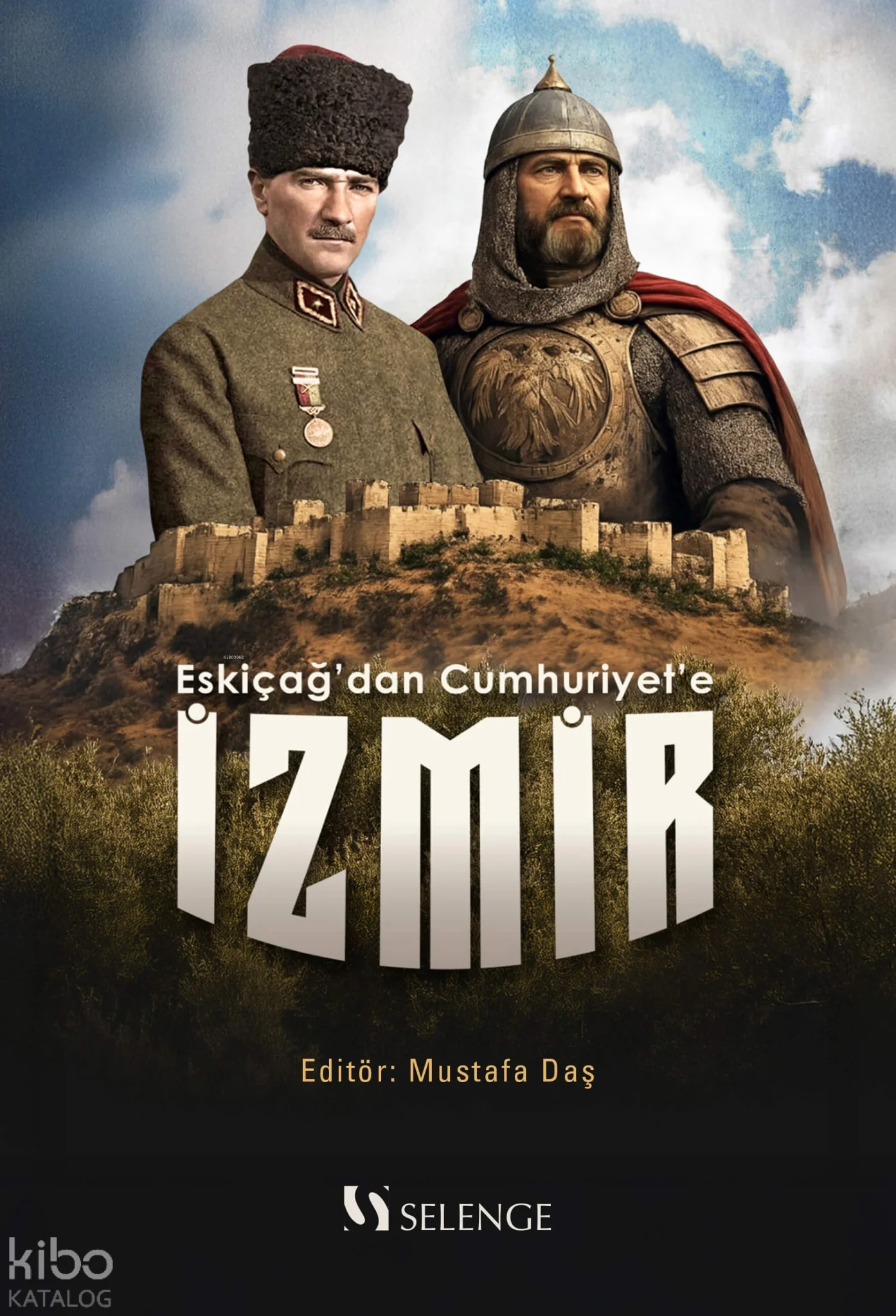 Eskiçağ'dan Cumhuriyet'e İzmir