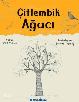 Çitlembik Ağacı