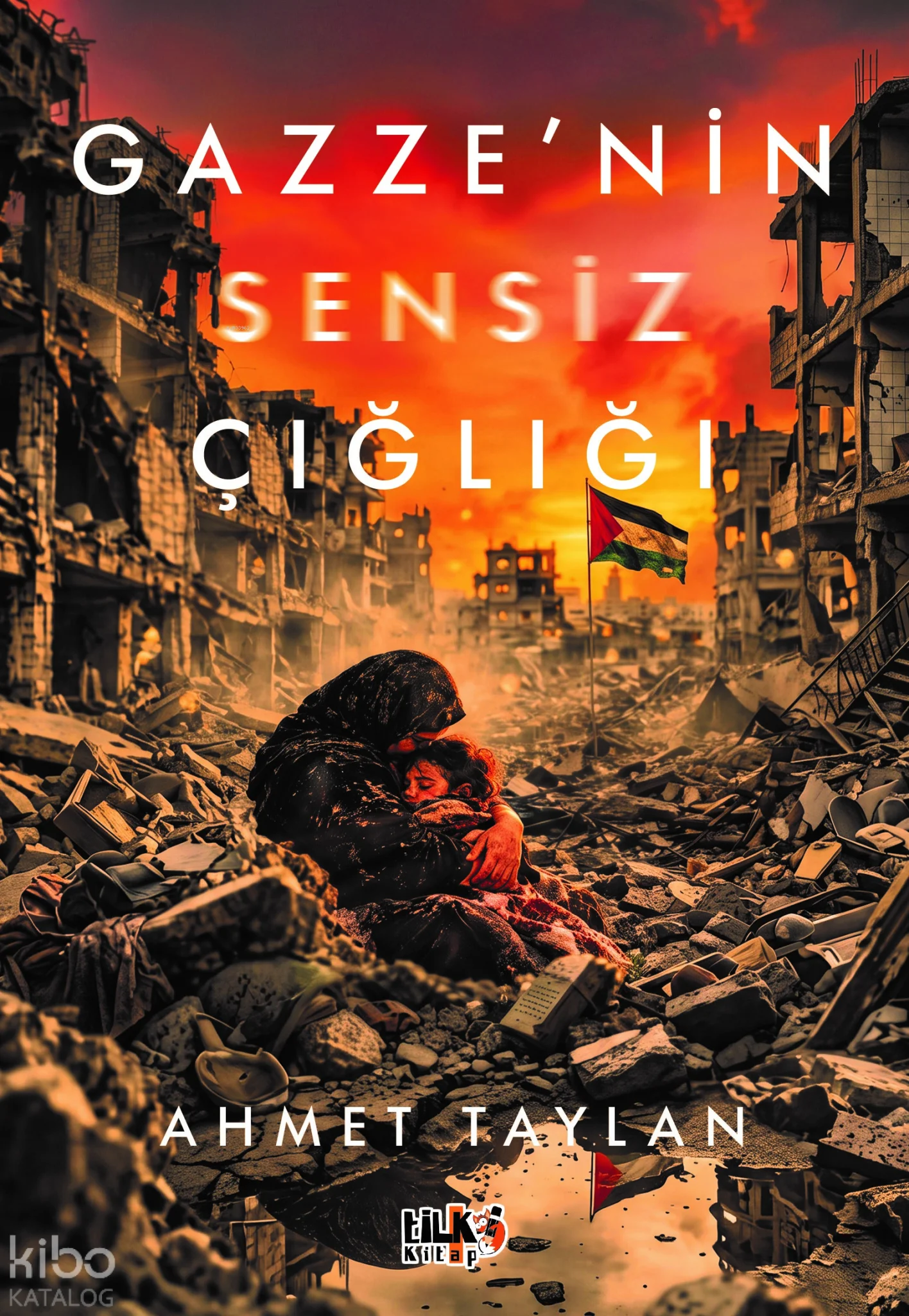 Gazze'nin Sensiz Çığlığı
