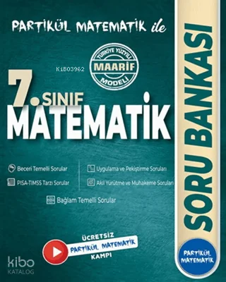 Partikül 7. Sınıf Matematik Soru Bankası