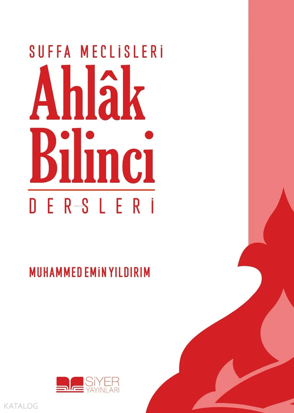 Ahlâk Bilinci Dersleri;Suffa Meclisleri Serisi